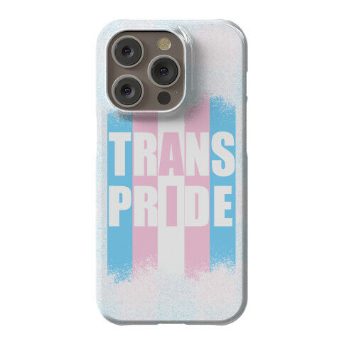 Trans Pride Phone Case