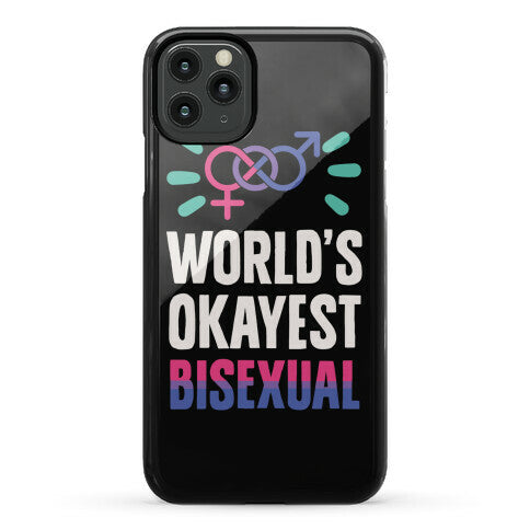 World's Okayest Bisexual Phone Case