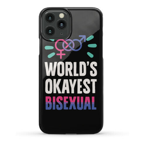 World's Okayest Bisexual Phone Case