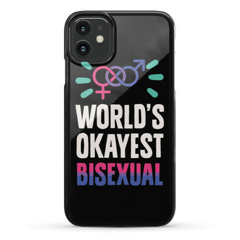 World's Okayest Bisexual Phone Case