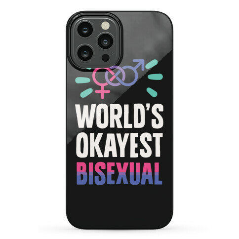 World's Okayest Bisexual Phone Case