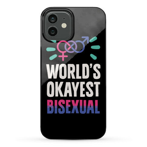 World's Okayest Bisexual Phone Case