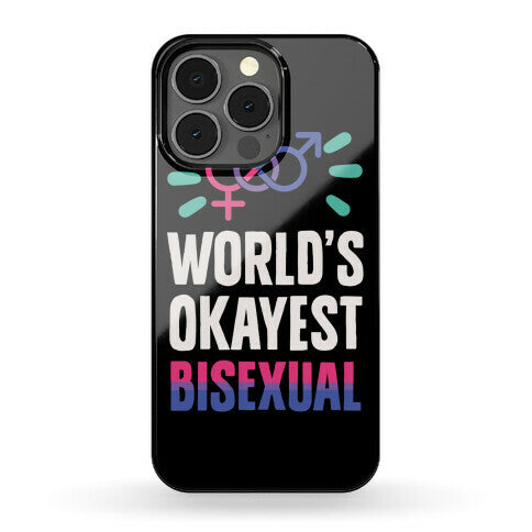 World's Okayest Bisexual Phone Case