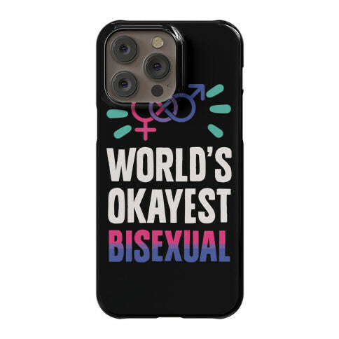 World's Okayest Bisexual Phone Case