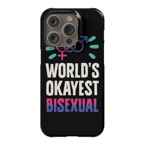 World's Okayest Bisexual Phone Case