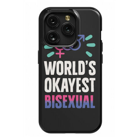 World's Okayest Bisexual Phone Case