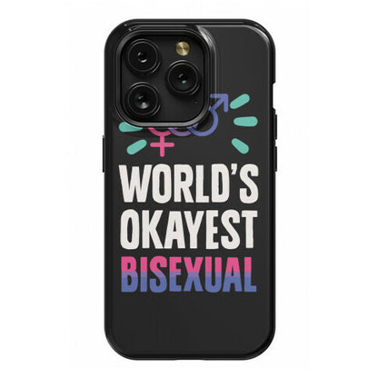 World's Okayest Bisexual Phone Case