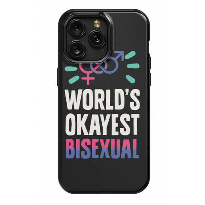 World's Okayest Bisexual Phone Case