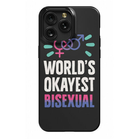 World's Okayest Bisexual Phone Case