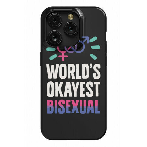 World's Okayest Bisexual Phone Case