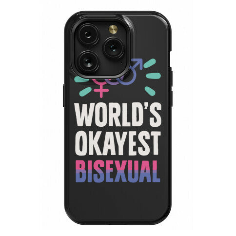 World's Okayest Bisexual Phone Case