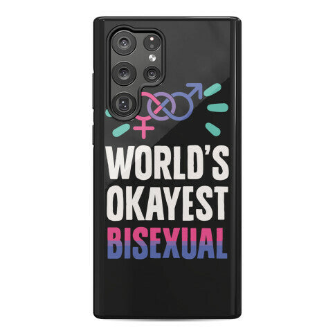World's Okayest Bisexual Phone Case