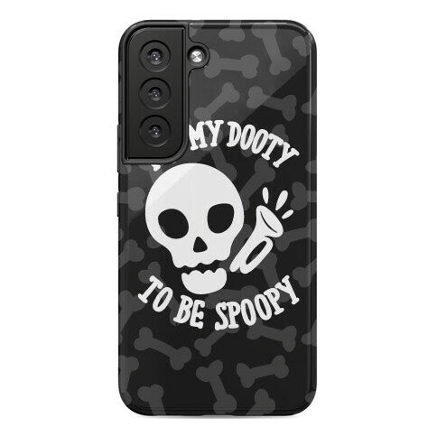 It's My Dooty To Be Spoopy Phone Case