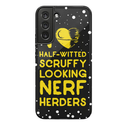 I Love Half-Witted Scruffy Looking Nerf Herders Phone Case