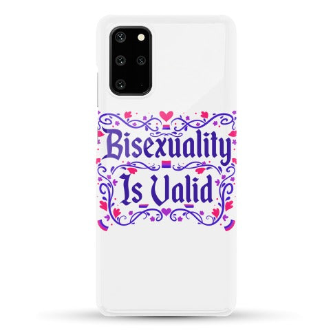 Bisexuality Is Valid Phone Case