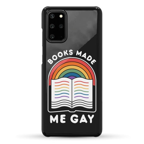 Books Made Me Gay Phone Case