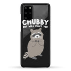 Chubby But I Will Fight You Raccoon Phone Case