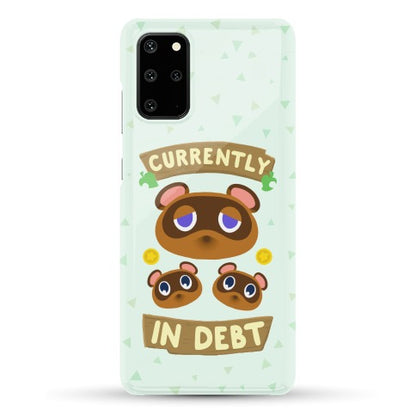 Currently In Debt Phone Case