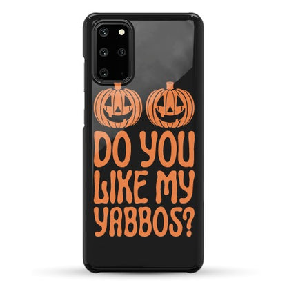 Do You Like My Yabbos? Phone Case