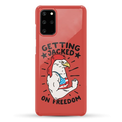 Getting Jacked On Freedom Phone Case