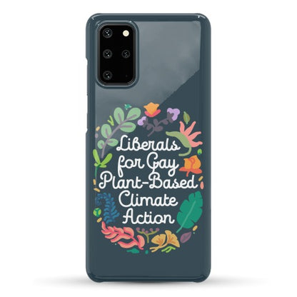 Liberals For Gay Plant-Based Climate Action Phone Case