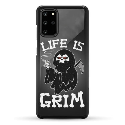 Life Is Grim Phone Case