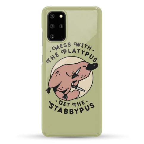 Mess With The Platypus Get the Stabbypus Phone Case