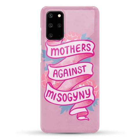 Mothers Against Misogyny Phone Case
