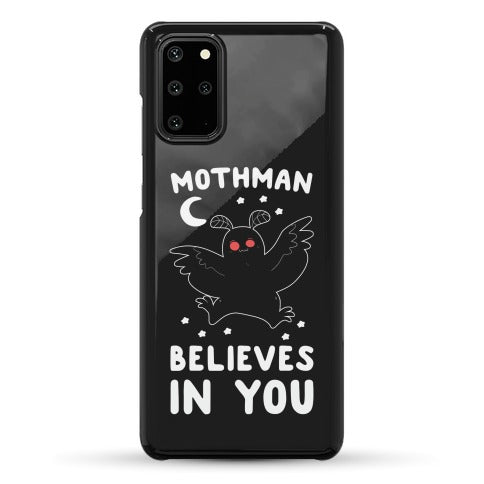Mothman Believes in You Phone Case