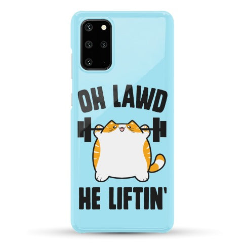 Oh Lawd He Liftin' Phone Case