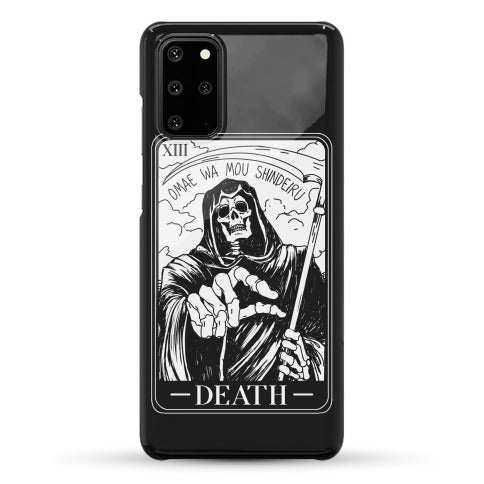 Omae Wa Mou Shindeiru Death Tarot Card Phone Case