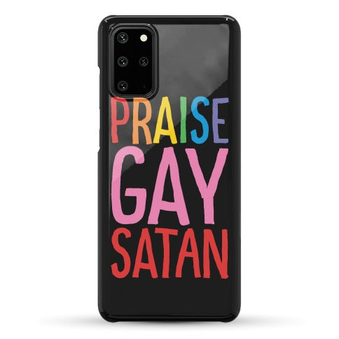 Praise Gay Satan Phone Case