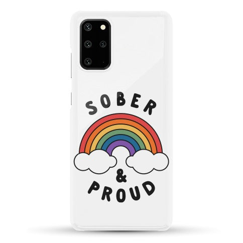 Sober And Proud Phone Case