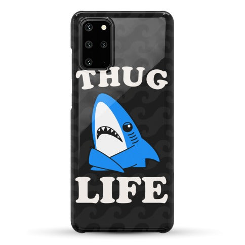 Thug Life Left Shark Phone Case