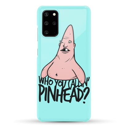 Who You Callin' Pinhead Phone Case