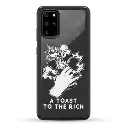 A Toast To The Rich Phone Case