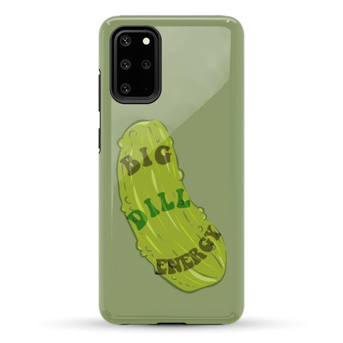 Big Dill Energy Phone Case