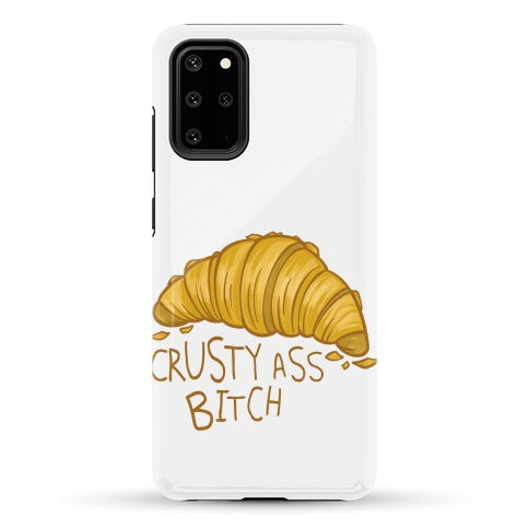 Crusty Ass Bitch Croissant Phone Case