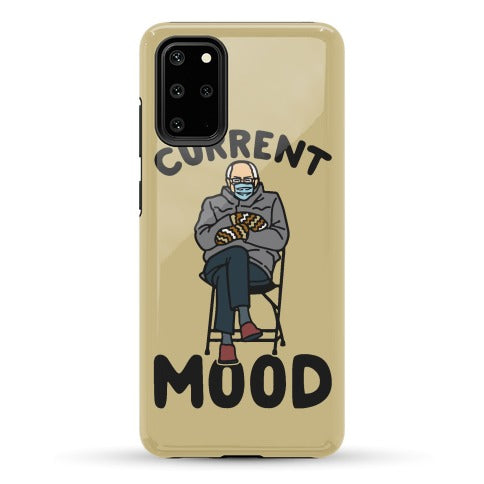 Current Mood Sassy Bernie Sanders Phone Case