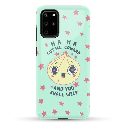 Cut Me Coward (Onion) Phone Case