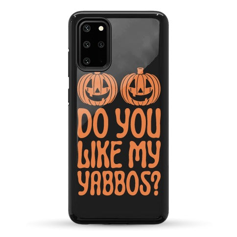 Do You Like My Yabbos? Phone Case