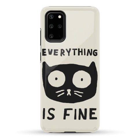 Everything Is Fine Cat Phone Case