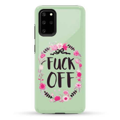 Floral Fuck Off Phone Case