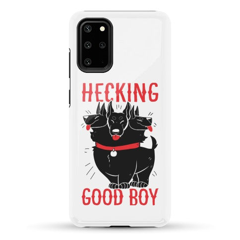 Hecking Good Boy Phone Case