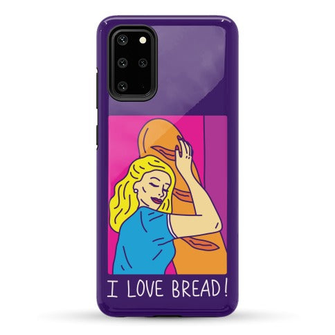 I Love Bread Phone Case