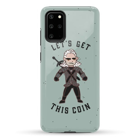 Let's Get This Coin Phone Case