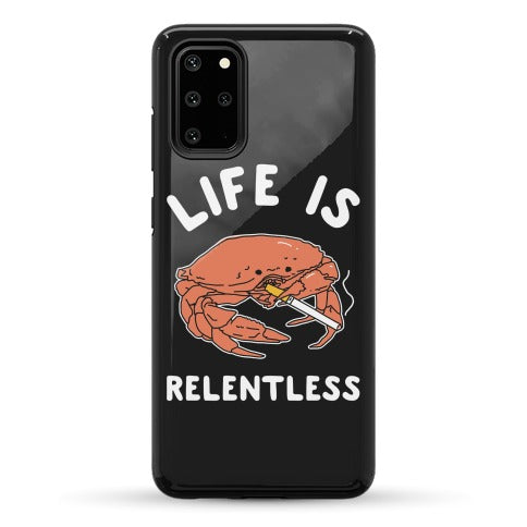 Life is Relentless Phone Case