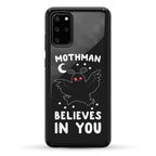 Mothman Believes in You Phone Case