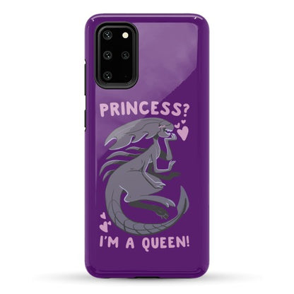 Princess? I'm a Xenomorph Queen! Phone Case