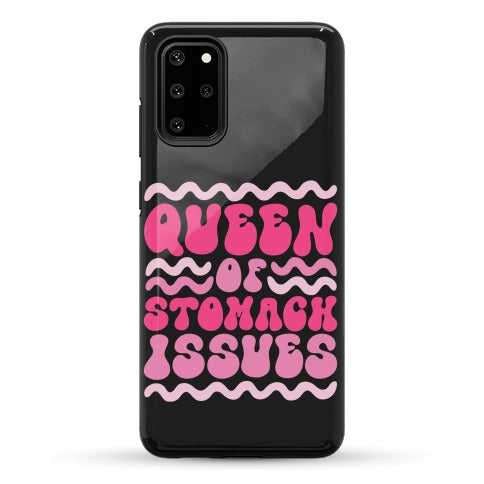 Queen of Stomach Issues Phone Case
